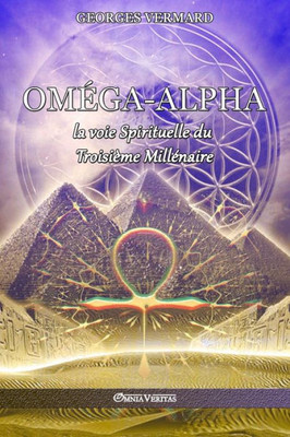 Oméga - Alpha : Édition Définitive