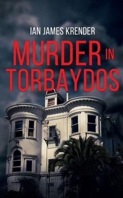 Murder In Torbaydos