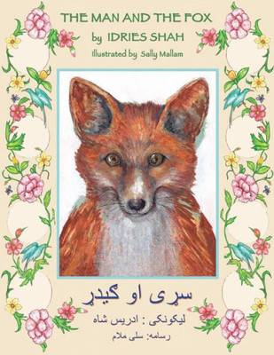 The Man And The Fox : English-Pashto Edition