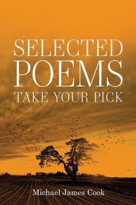 Selected Poems: Take Your Pick