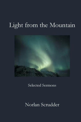 Light From The Mountain