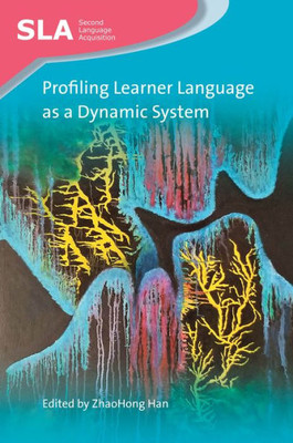 Profiling Learner Language As A Dynamic System