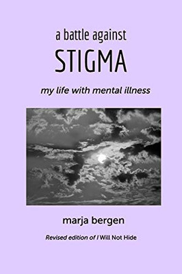 A Battle Against Stigma
