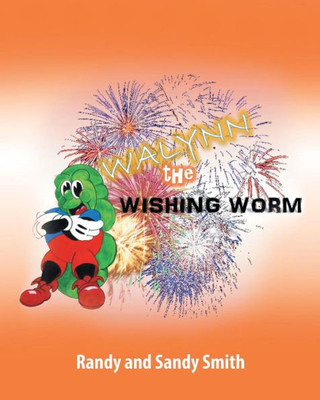 Walynn The Wishing Worm