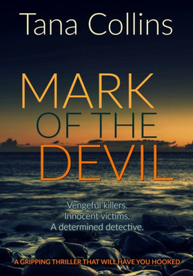 Mark Of The Devil : A Gripping Thriller That Will Have You Hooked