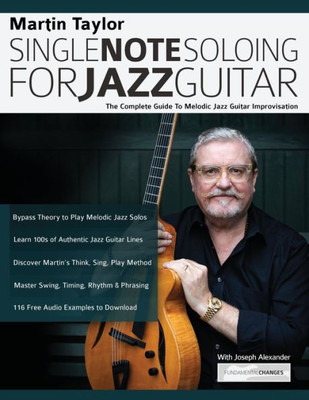 Martin Taylor Single Line Soloing For Jazz Guitar