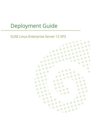 Suse Linux Enterprise Server 12 - Deployment Guide