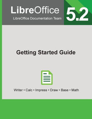 Libreoffice 5.2 Getting Started Guide