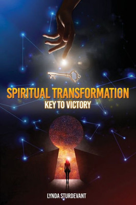 Spiritual Transformation : Key To Victory