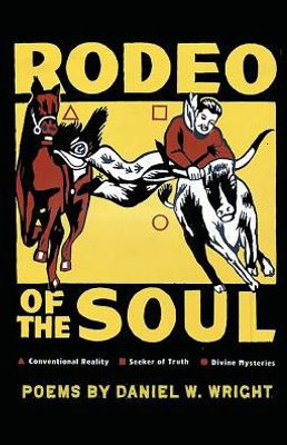 Rodeo Of The Soul