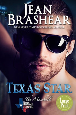 Texas Star (Large Print Edition) : The Marshalls