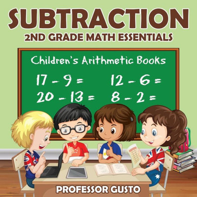 Subtraction 2Nd Grade Math Essentials Children'S Arithmetic Books