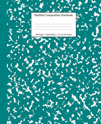 Marbled Composition Notebook : Teal Marble Wide Ruled Paper Subject Book