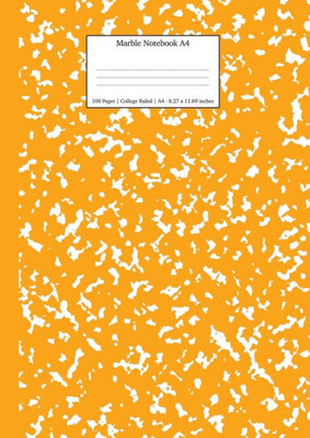 Marble Notebook A4 : Orange Marble College Ruled Journal