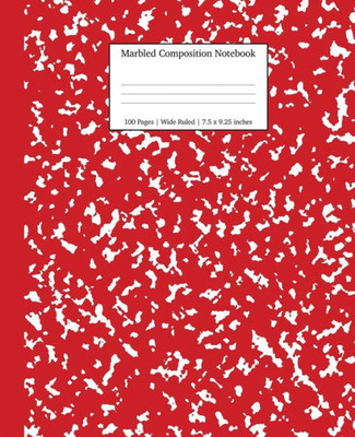 Marbled Composition Notebook : Red Marble Wide Ruled Paper Subject Book
