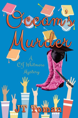 Occam'S Murder: A C. J. Whitmore Mystery