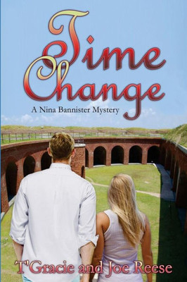 Time Change : A Nina Bannister Mystery
