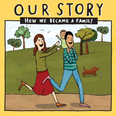 Our Story 001 Hcedsg1 : How We Became A Family