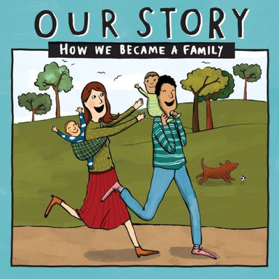 Our Story 014Hcemd2 : How We Became A Family