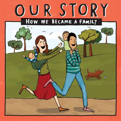 Our Story 004Hcsdsg2 : How We Became A Family