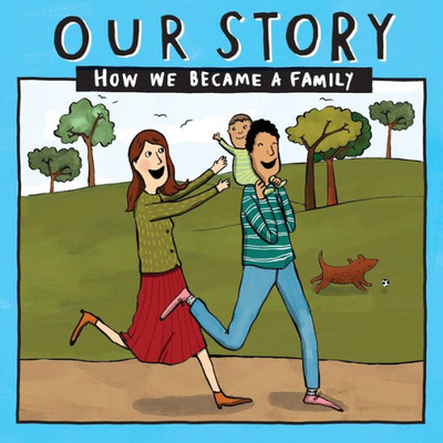 Our Story 009Hcsd1 : How We Became A Family