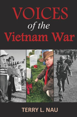 Voices Of The Vietnam War