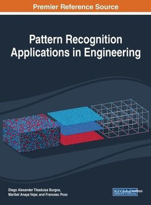 Pattern Recognition Applications In Engineering