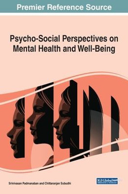 Psycho-Social Perspectives On Mental Health And Well-Being