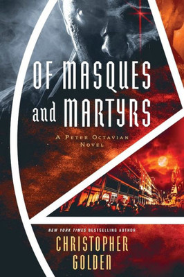 Of Masques And Martyrs