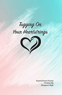 Tugging On Your Heartstrings