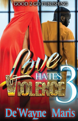 Love Hates Violence 3