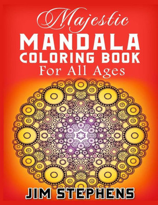Majestic Coloring Book : For All Ages