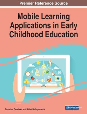 Mobile Learning Applications In Early Childhood Education