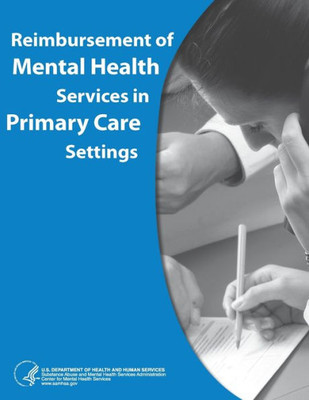 Reimbursement Of Mental Health Services In Primary Care Settings