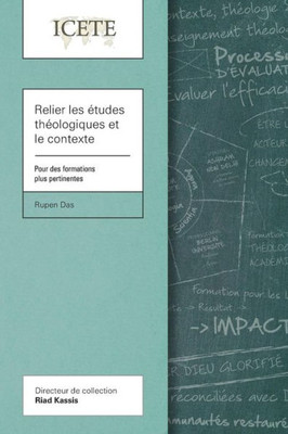 Relier Les Études Théologiques Et Le Contexte : Pour Des Formations Plus Pertinentes