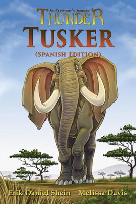 Tusker : Spanish Edition