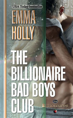 The Billionaire Bad Boys Club