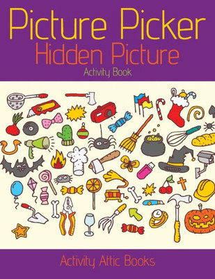 Picture Picker : Hidden Picture Activity Book