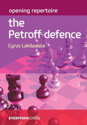Opening Repertoire : The Petroff Defence