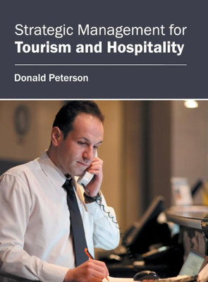 Strategic Management For Tourism And Hospitality
