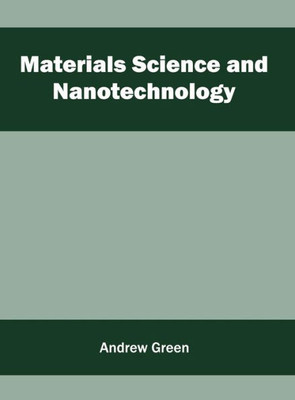 Materials Science And Nanotechnology