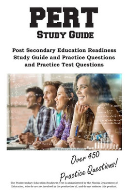 Pert Study Guide : Postsecondary Education Readiness Test Study Guide And Practice Questions