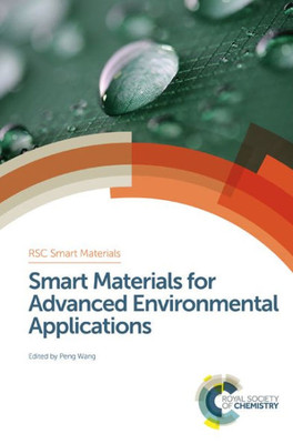 Smart Materials For Advanced Environmental Applications