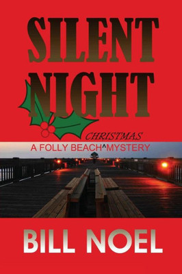 Silent Night : A Folly Beach Christmas Mystery
