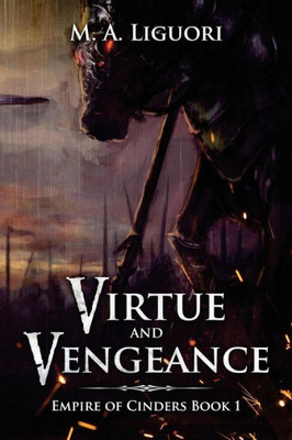 Virtue And Vengeance : Empire Of Cinders