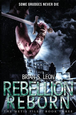 Rebellion Reborn