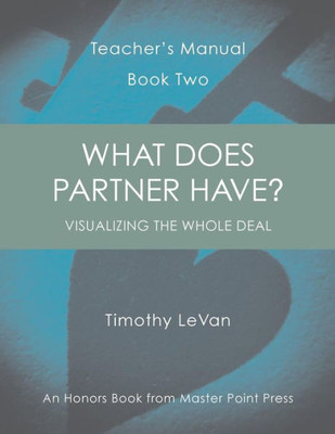 What Does Partner Have? : Teacher'S Manual Book Two