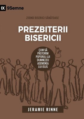 Prezbiterii Bisericii (Church Elders) (Romanian)