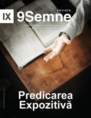 Predicarea Expozitiva (Expositional Preaching) | 9Marks Romanian Journal (9Semne)