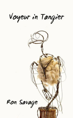 Voyeur In Tangier Voyeur In Tangier